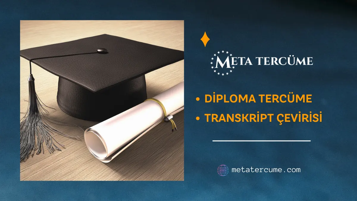 diploma tercümesi ve transkript çevirisi